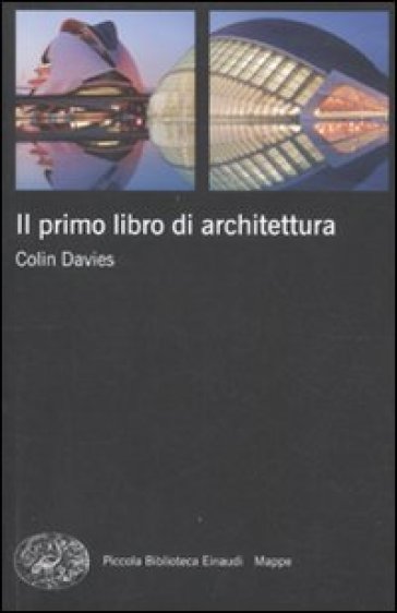 Il primo libro di architettura - Colin Davies