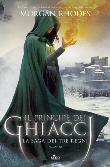 Il principe dei ghiacci - Morgan Rhodes