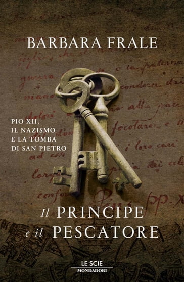 Il principe e il pescatore - Barbara Frale