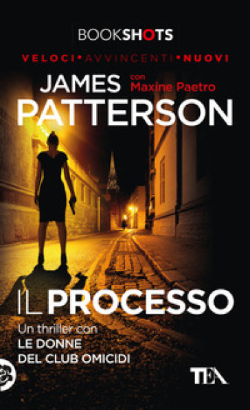 Il processo - James Patterson - Maxine Paetro