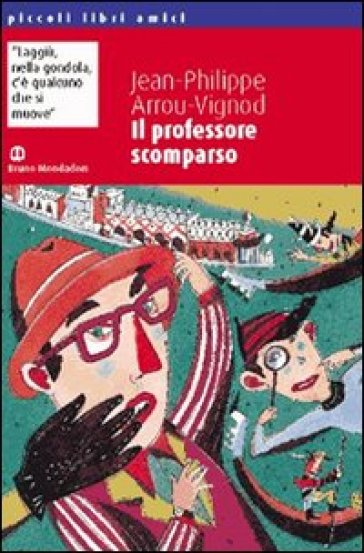 Il professore scomparso - Jean-Philippe Arrou Vignod