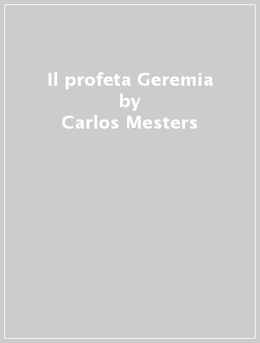 Il profeta Geremia - Carlos Mesters