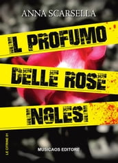 Il profumo delle rose inglesi