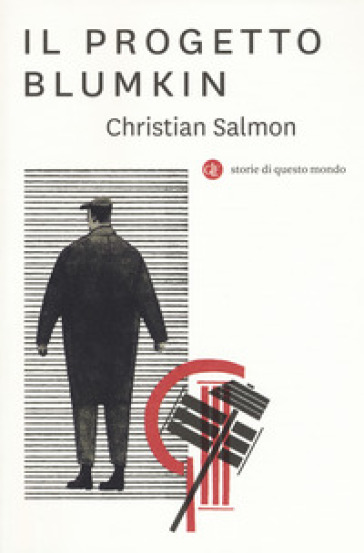Il progetto Blumkin - Christian Salmon