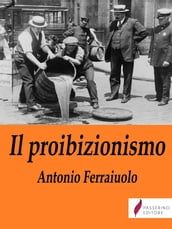 Il proibizionismo