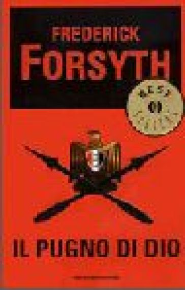 Il pugno di Dio - Frederick Forsyth