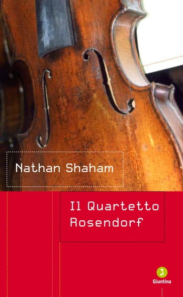 Il quartetto Rosendorf - Nathan Shaham