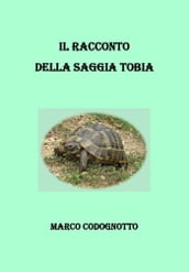 Il racconto della saggia Tobia