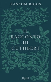 Il racconto di Cuthbert