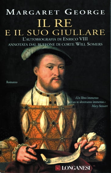 Il re e il suo giullare - Margaret George