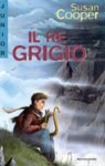 Il re grigio - Susan Cooper