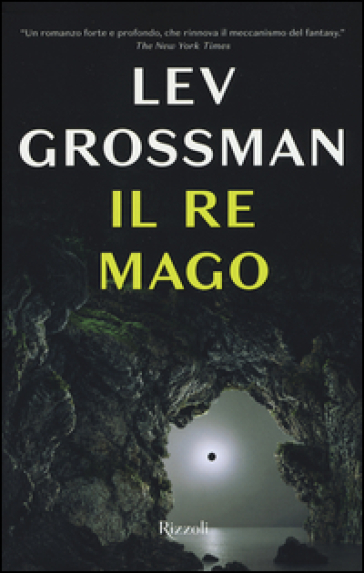 Il re mago - Lev Grossman