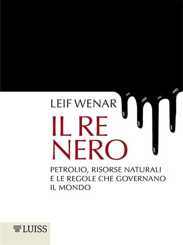 Il re nero - Leif Wenar