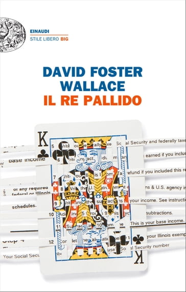 Il re pallido - David Foster Wallace