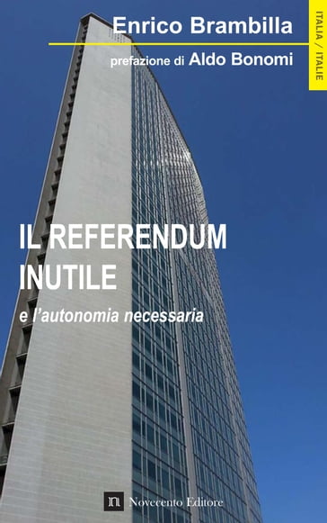 Il referendum inutile - Enrico Brambilla