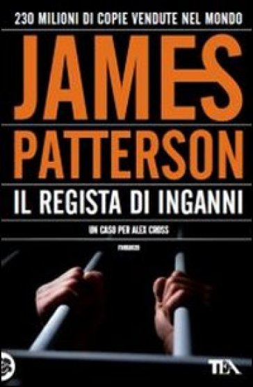 Il regista di inganni - James Patterson