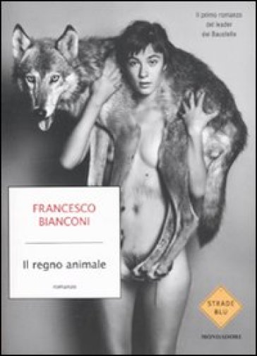 Il regno animale - Francesco Bianconi