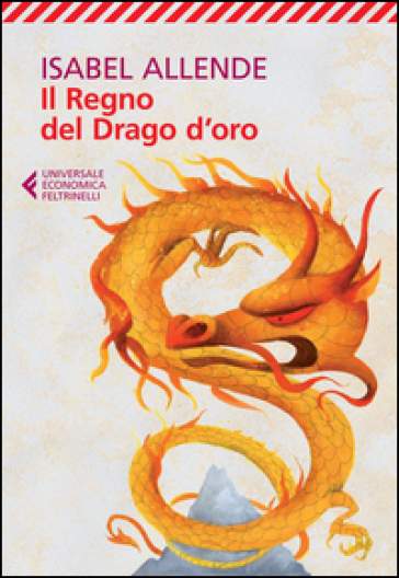 Il regno del Drago d'oro - Isabel Allende