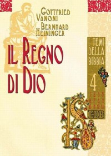 Il regno di Dio - Gottfried Vanoni - Bernhard Heininger