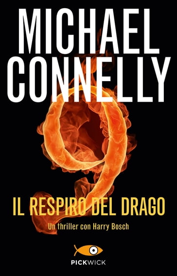 Il respiro del drago - Michael Connelly