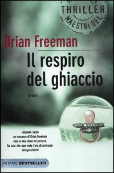 Il respiro del ghiaccio - Brian Freeman