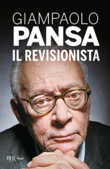 Il revisionista - Giampaolo Pansa