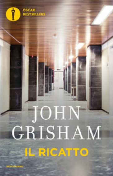 Il ricatto - John Grisham