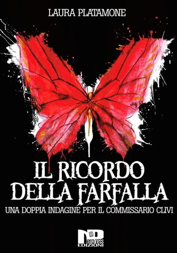 Il ricordo della farfalla - Laura Platamone