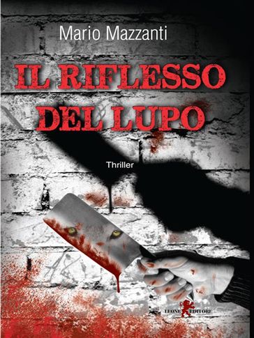 Il riflesso del lupo - Mario Mazzanti