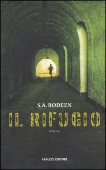 Il rifugio - S. A. Bodeen