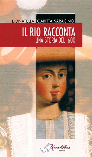 Il rio racconta - Donatella Garitta Saracino