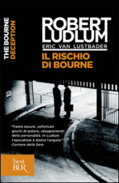 Il rischio di Bourne