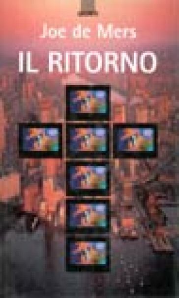 Il ritorno - Joe De Mers