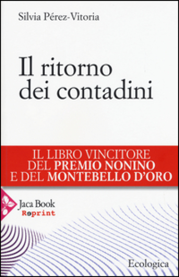 Il ritorno dei contadini - Silvia Pérez-Vitoria