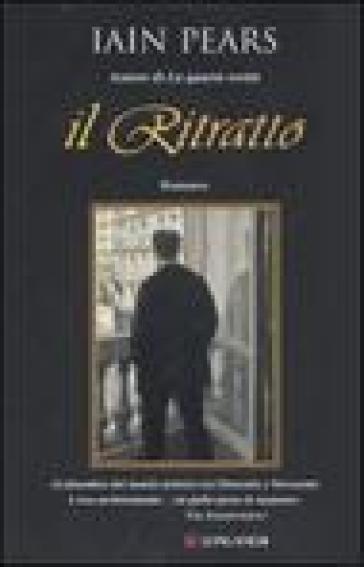 Il ritratto - Iain Pears