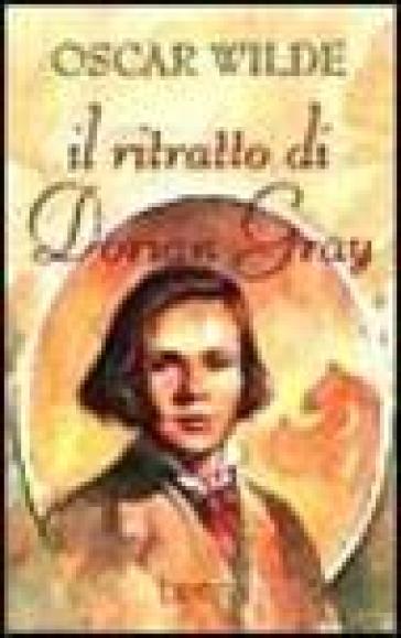 Il ritratto di Dorian Gray - Oscar Wilde