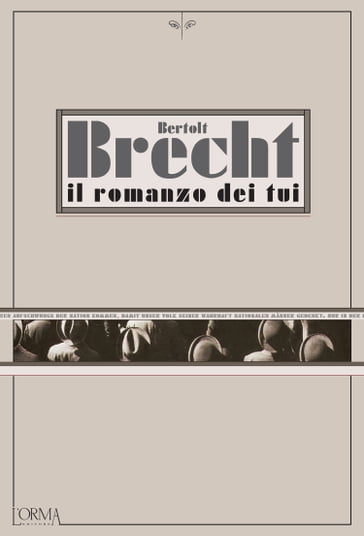 Il romanzo dei tui - Bertolt Brecht