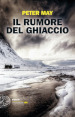 Il rumore del ghiaccio