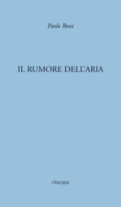 Il rumore dell aria