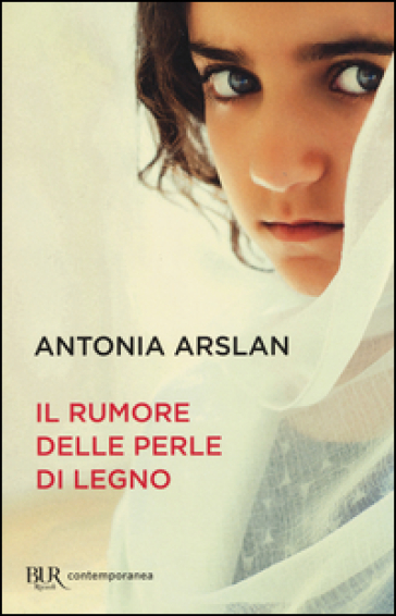 Il rumore delle perle di legno - Antonia Arslan