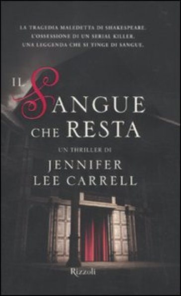 Il sangue che resta - Jennifer L. Carrell