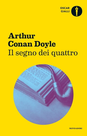 Il segno dei quattro - Arthur Conan Doyle