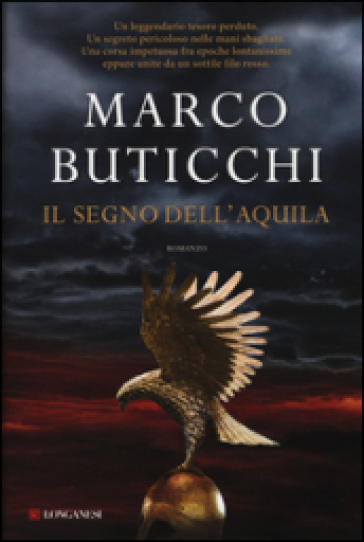 Il segno dell'aquila - Marco Buticchi