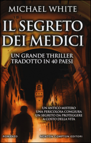 Il segreto dei Medici - Michael White