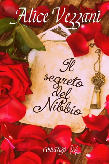 Il segreto del Nibbio - Alice Vezzani