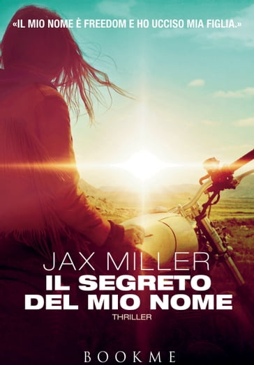 Il segreto del mio nome - Jax Miller