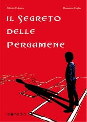 Il segreto delle pergamene