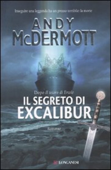 Il segreto di Excalibur - Andy McDermott