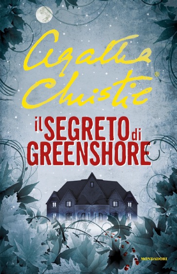 Il segreto di Greenshore - Agatha Christie