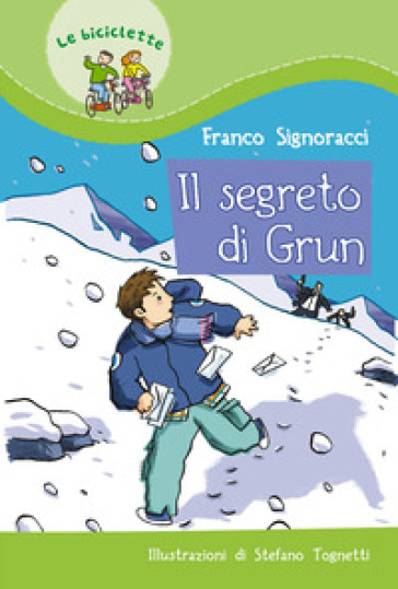 Il segreto di Grun - Franco Signoracci